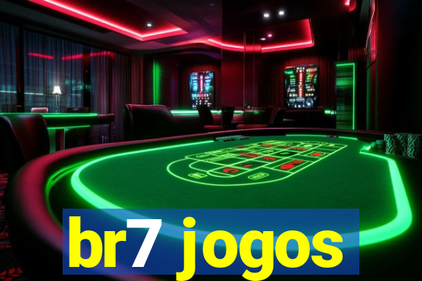 br7 jogos